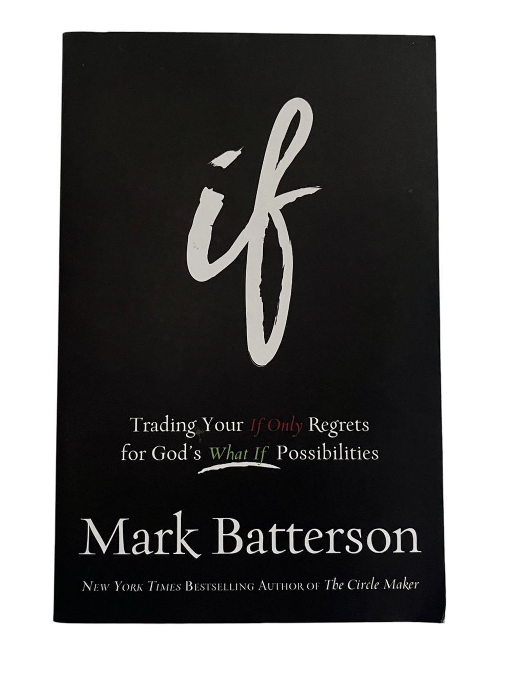 If by Mark Batterson Paperback Christian Book NWT